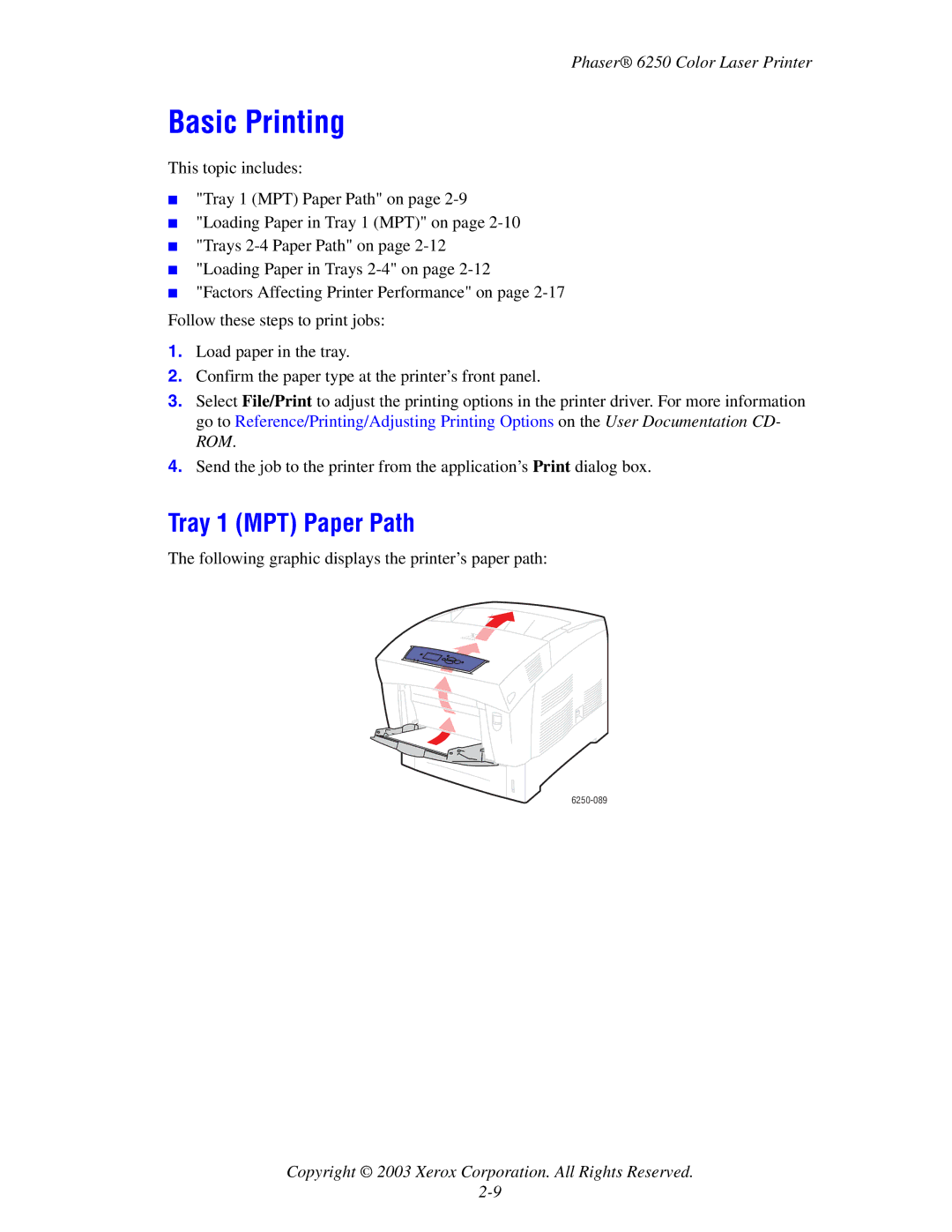 Xerox 6250 manual Basic Printing, Tray 1 MPT Paper Path 