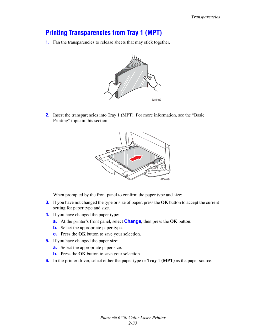 Xerox 6250 manual Printing Transparencies from Tray 1 MPT 