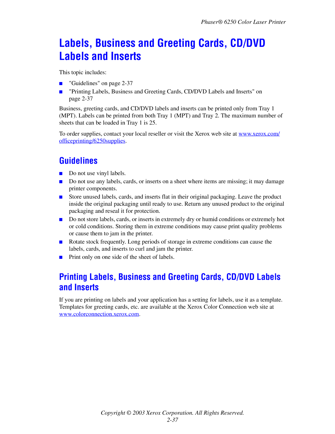 Xerox 6250 manual Guidelines 