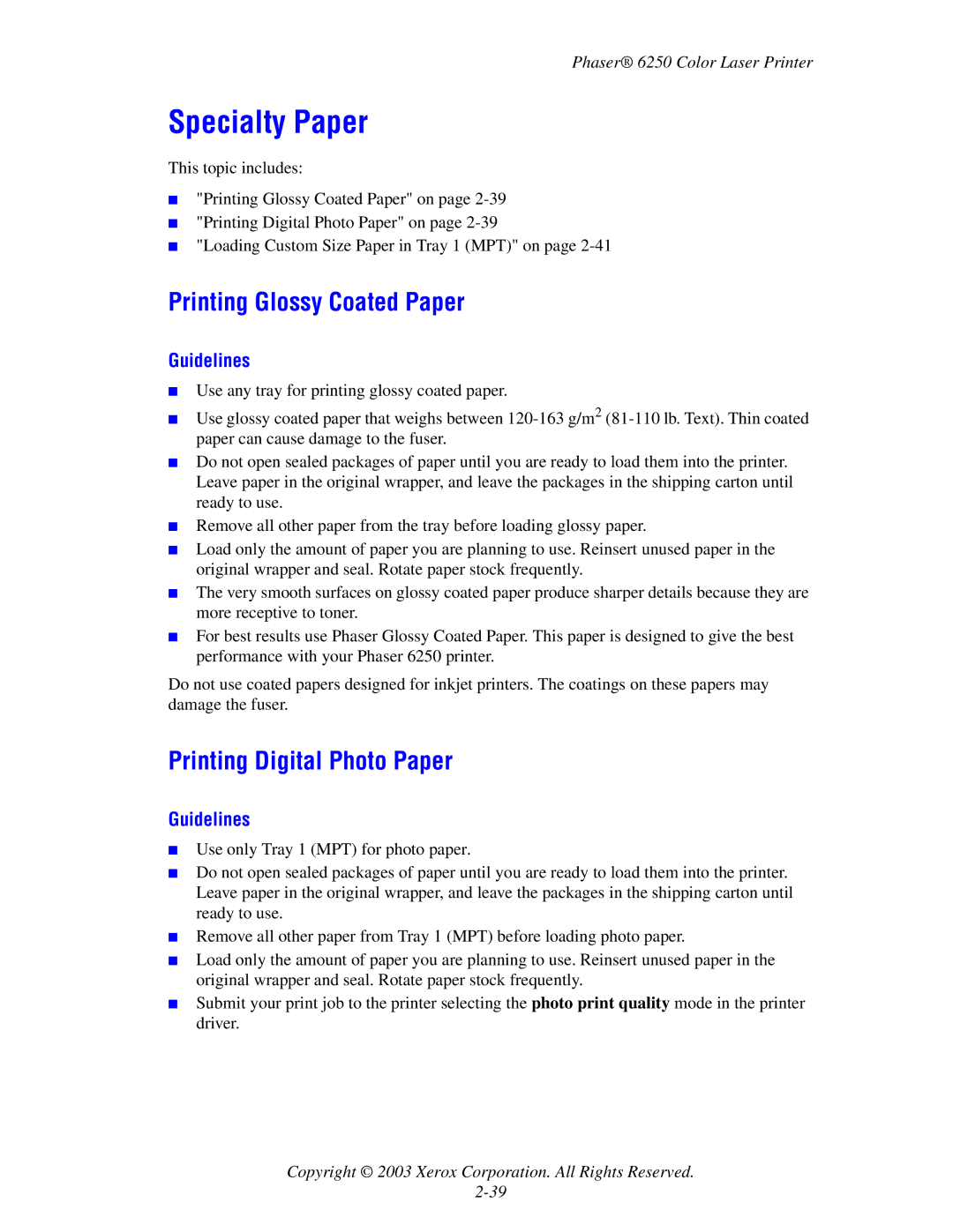 Xerox 6250 manual Specialty Paper, Printing Glossy Coated Paper, Printing Digital Photo Paper 