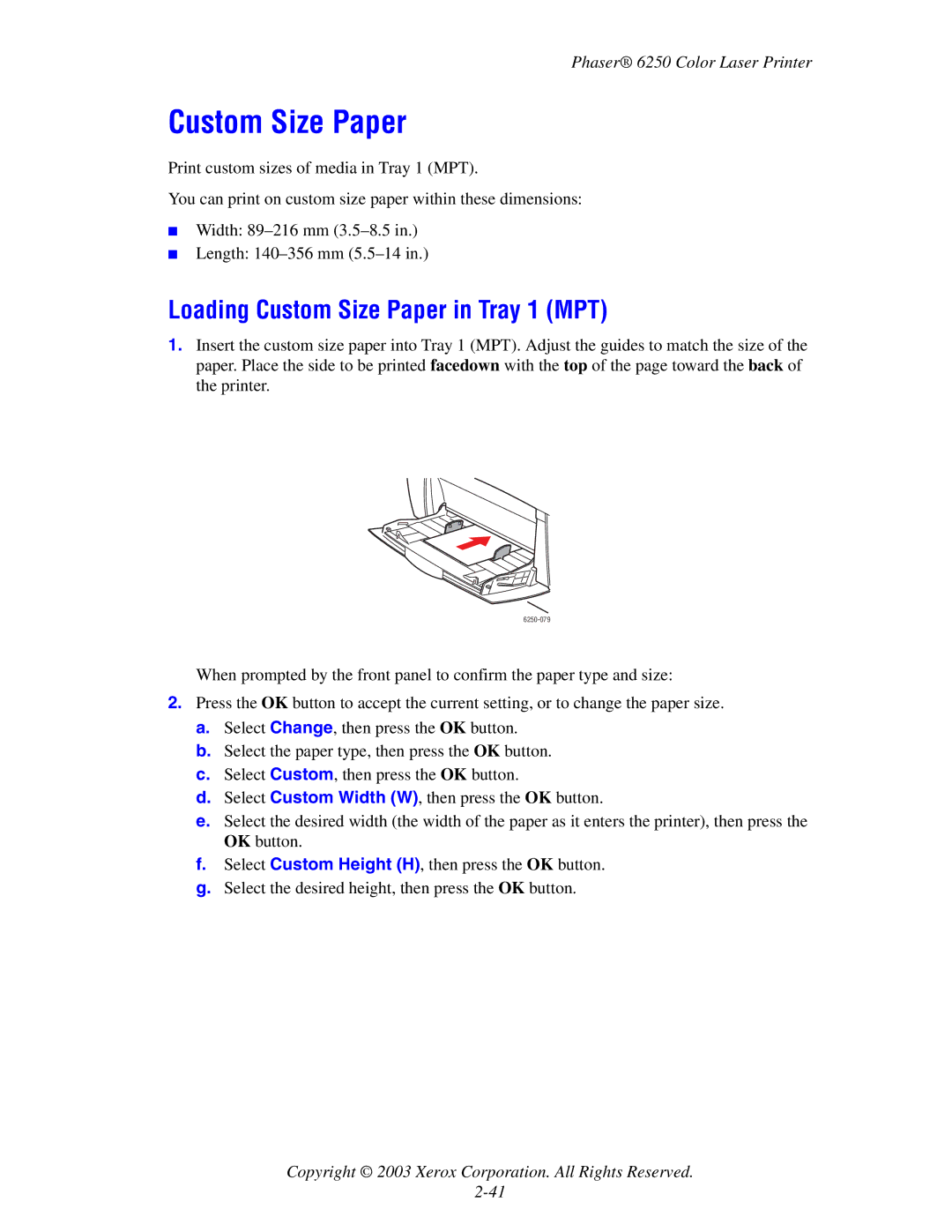 Xerox 6250 manual Loading Custom Size Paper in Tray 1 MPT 