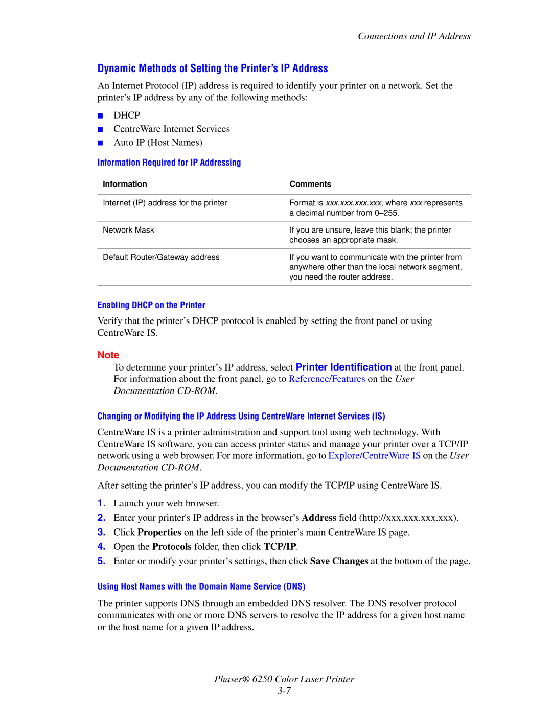 Xerox 6250 manual Dynamic Methods of Setting the Printer’s IP Address, Information Comments 