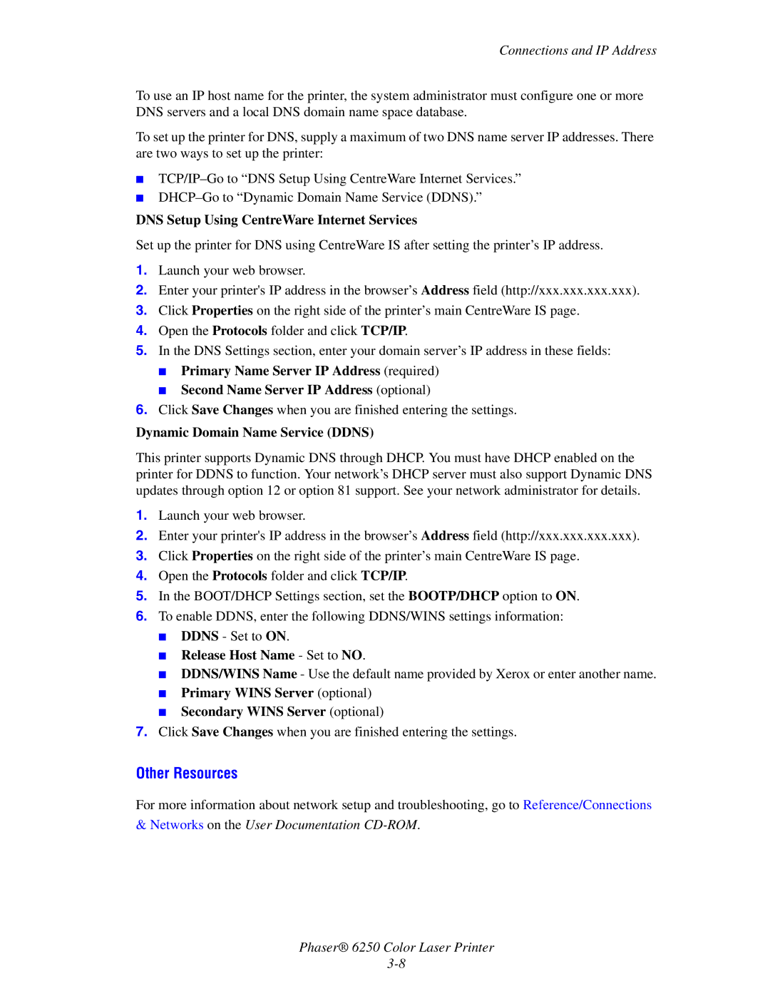 Xerox 6250 manual Other Resources, DNS Setup Using CentreWare Internet Services, Dynamic Domain Name Service Ddns 