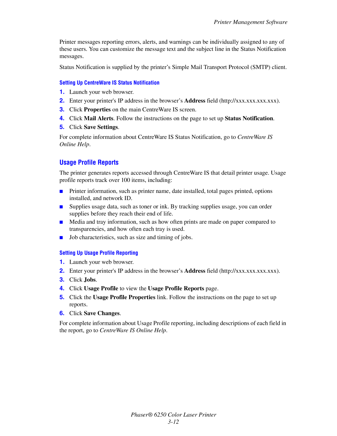 Xerox 6250 manual Click Save Settings, Click Usage Profile to view the Usage Profile Reports, Click Save Changes 