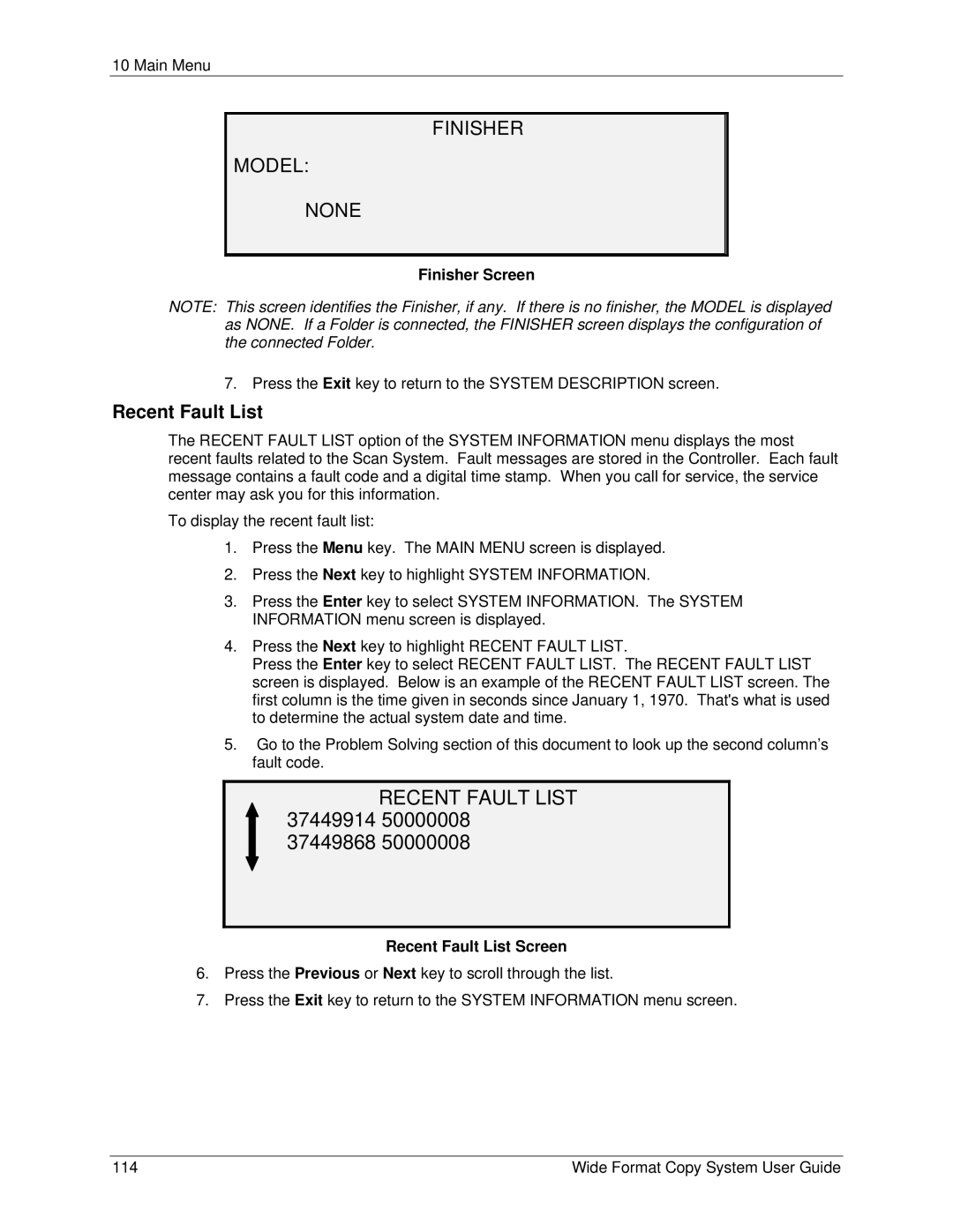 Xerox 6279, 5101 manual Finisher Model None, Recent Fault List Screen 