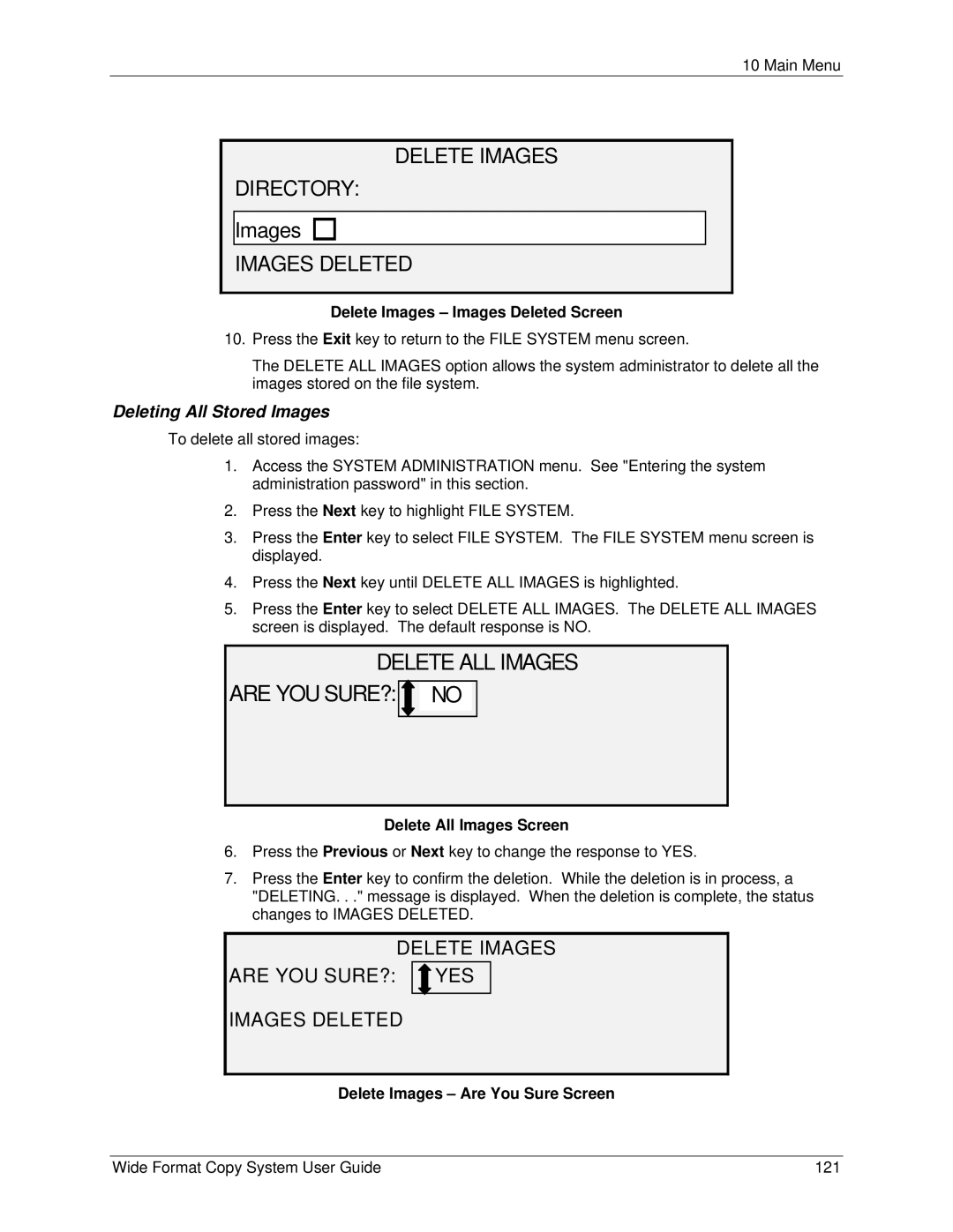 Xerox 5101 Delete Images Are YOU SURE? YES Images Deleted, Deleting All Stored Images, Delete Images Images Deleted Screen 