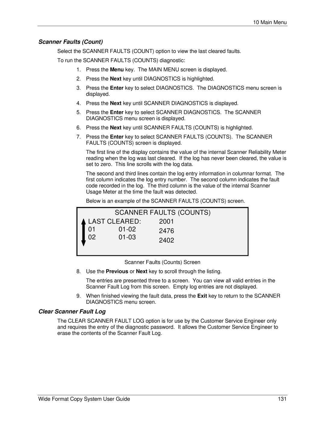 Xerox 5101, 6279 manual Scanner Faults Counts Last Cleared, Clear Scanner Fault Log 