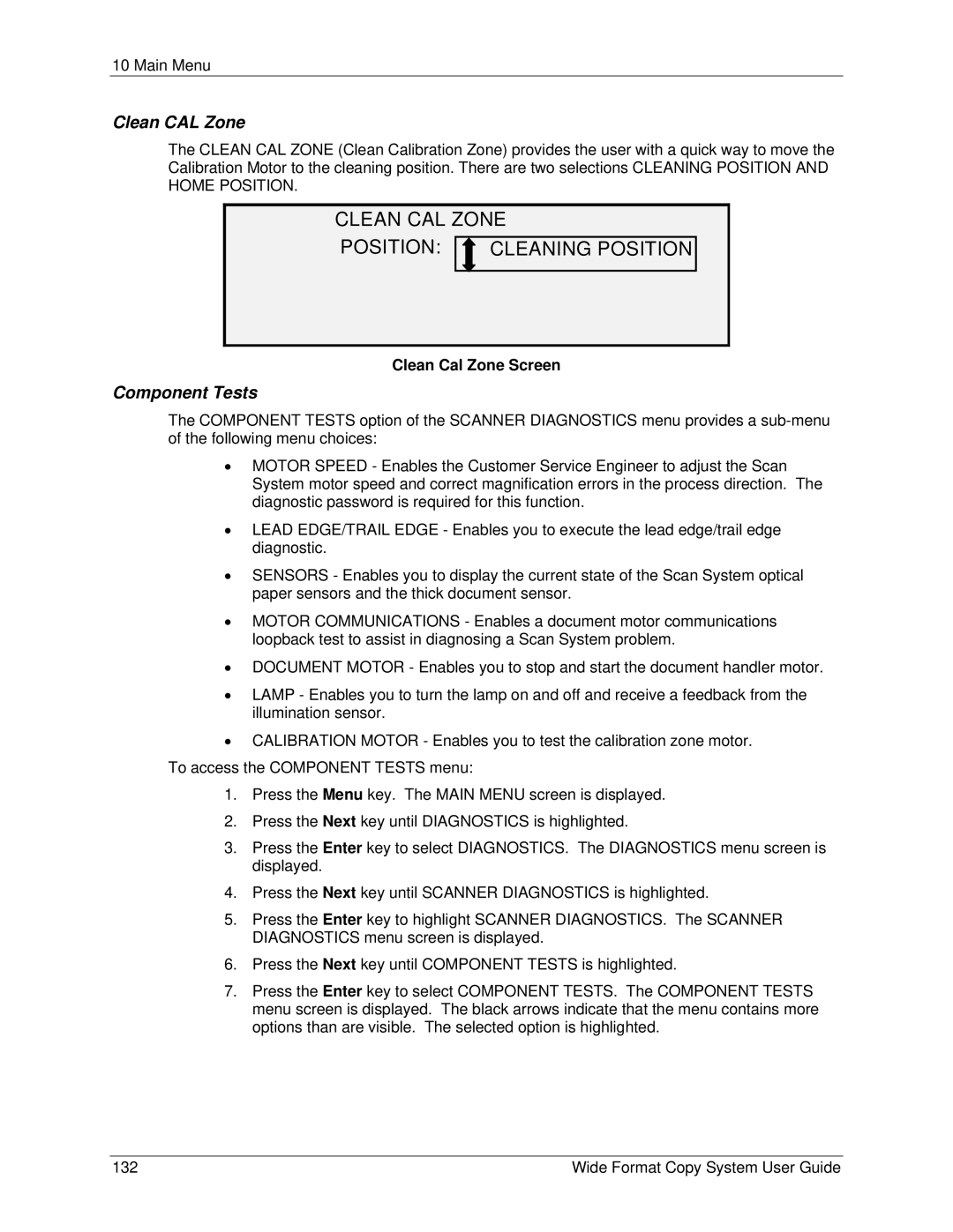 Xerox 6279, 5101 manual Clean CAL Zone Position Cleaning Position, Component Tests, Clean Cal Zone Screen 