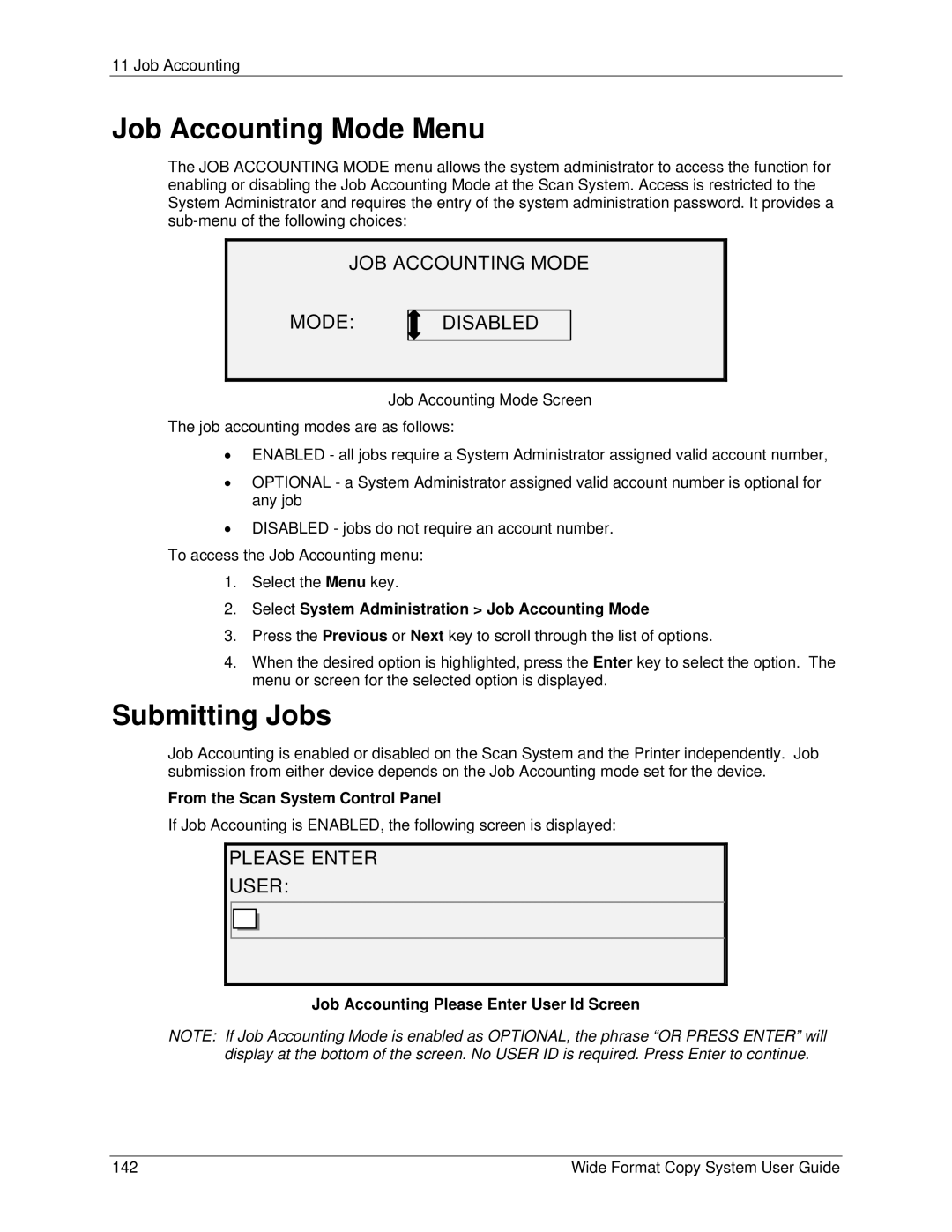 Xerox 6279, 5101 manual Job Accounting Mode Menu, Submitting Jobs, JOB Accounting Mode Disabled, Please Enter User 