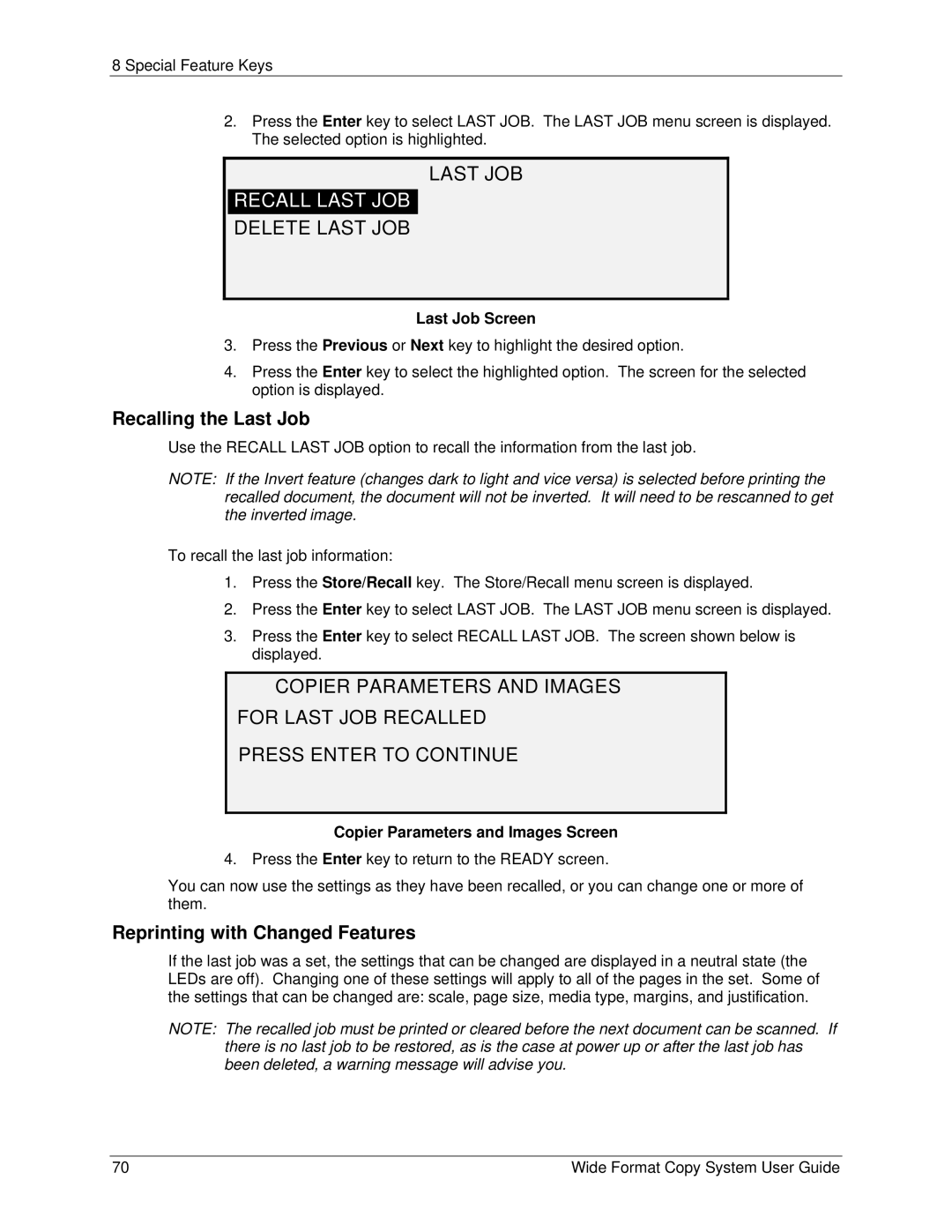 Xerox 6279, 5101 manual Recall Last JOB, Delete Last JOB, Recalling the Last Job, Reprinting with Changed Features 