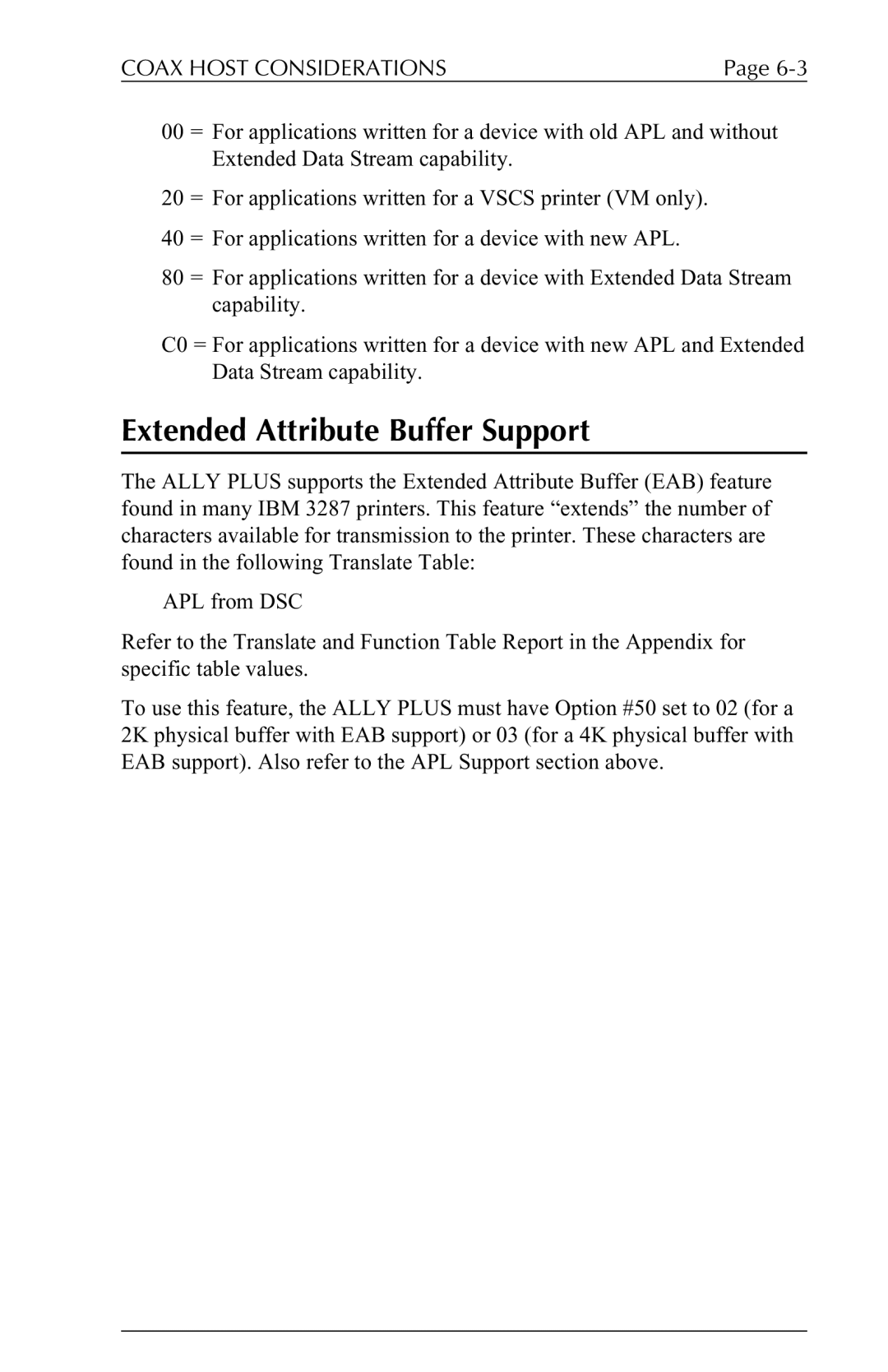 Xerox 6287 user manual Extended Attribute Buffer Support, Coax Host Considerations 