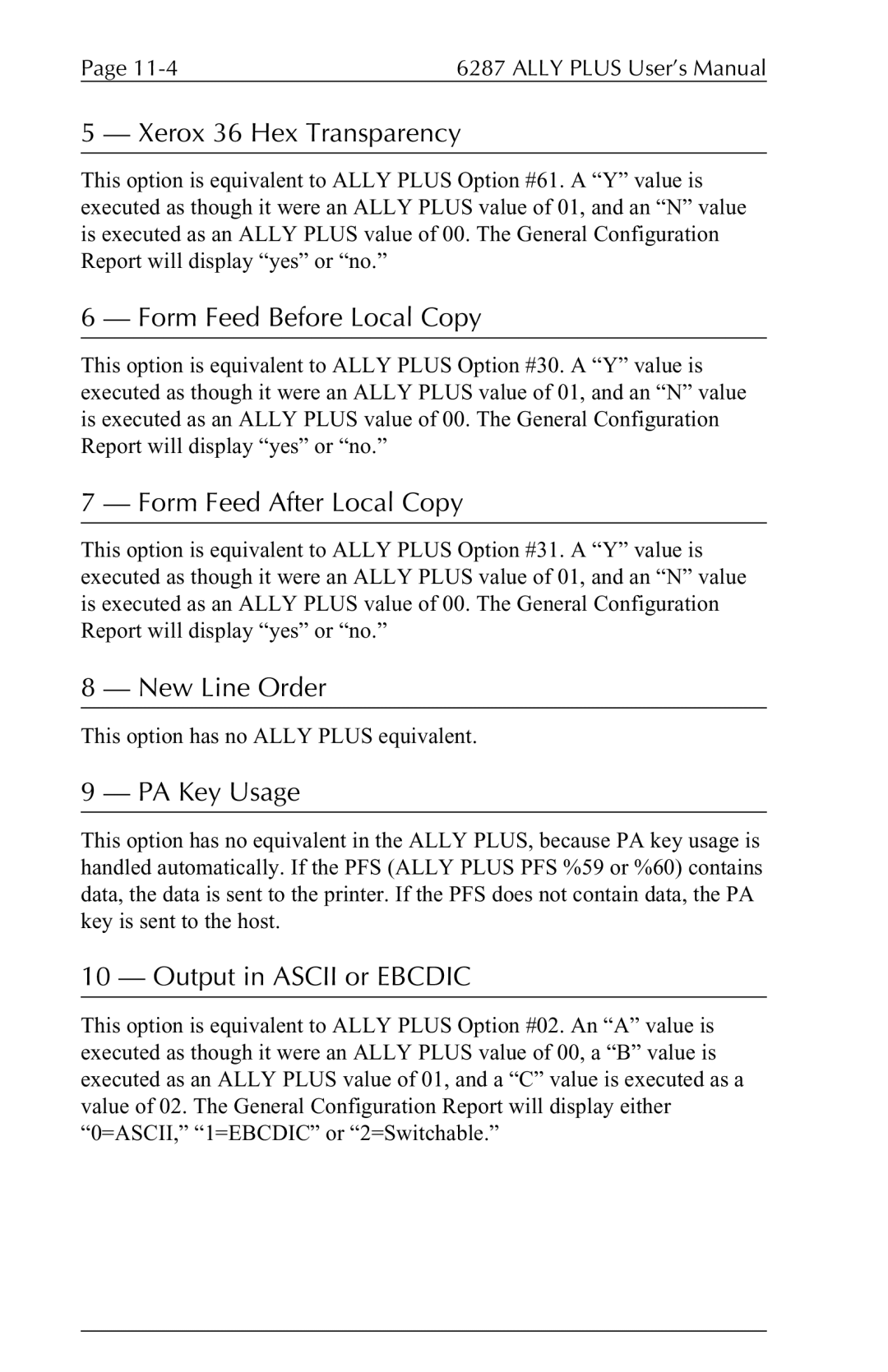 Xerox 6287 user manual Xerox 36 Hex Transparency, Form Feed Before Local Copy, Form Feed After Local Copy, New Line Order 