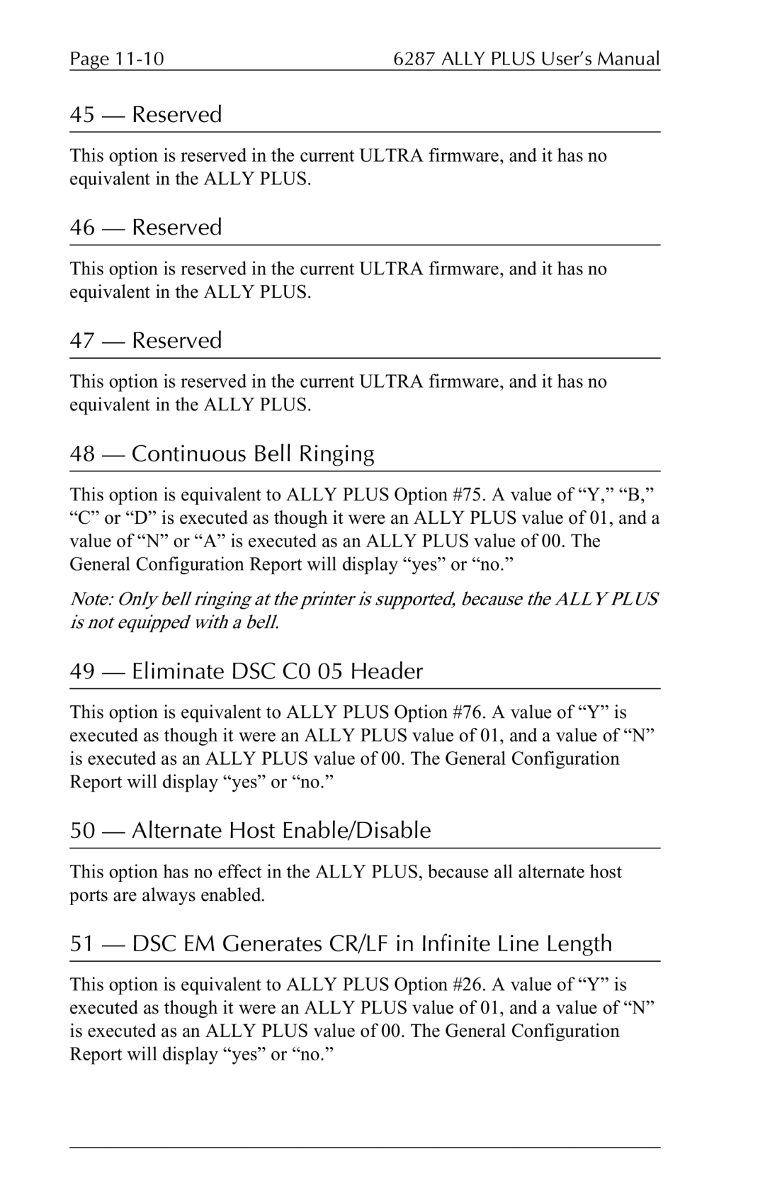 Xerox 6287 Eliminate DSC C0 05 Header, Alternate Host Enable/Disable, DSC EM Generates CR/LF in Infinite Line Length 