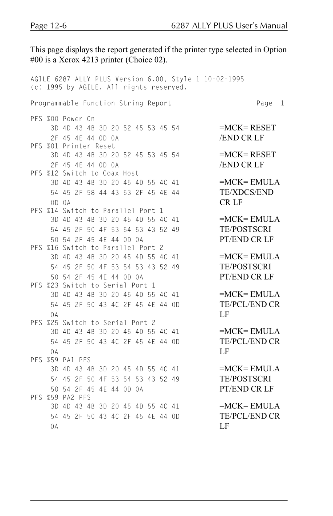 Xerox 6287 user manual =MCK= Reset, =MCK= Emula, Te/Xdcs/End, Te/Postscri, Pt/End Cr Lf, Te/Pcl/End Cr 