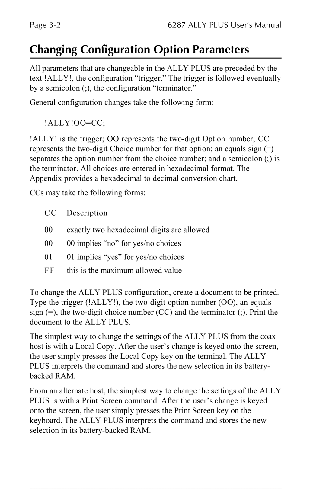 Xerox 6287 user manual Changing Configuration Option Parameters, Ally!Oo=Cc 