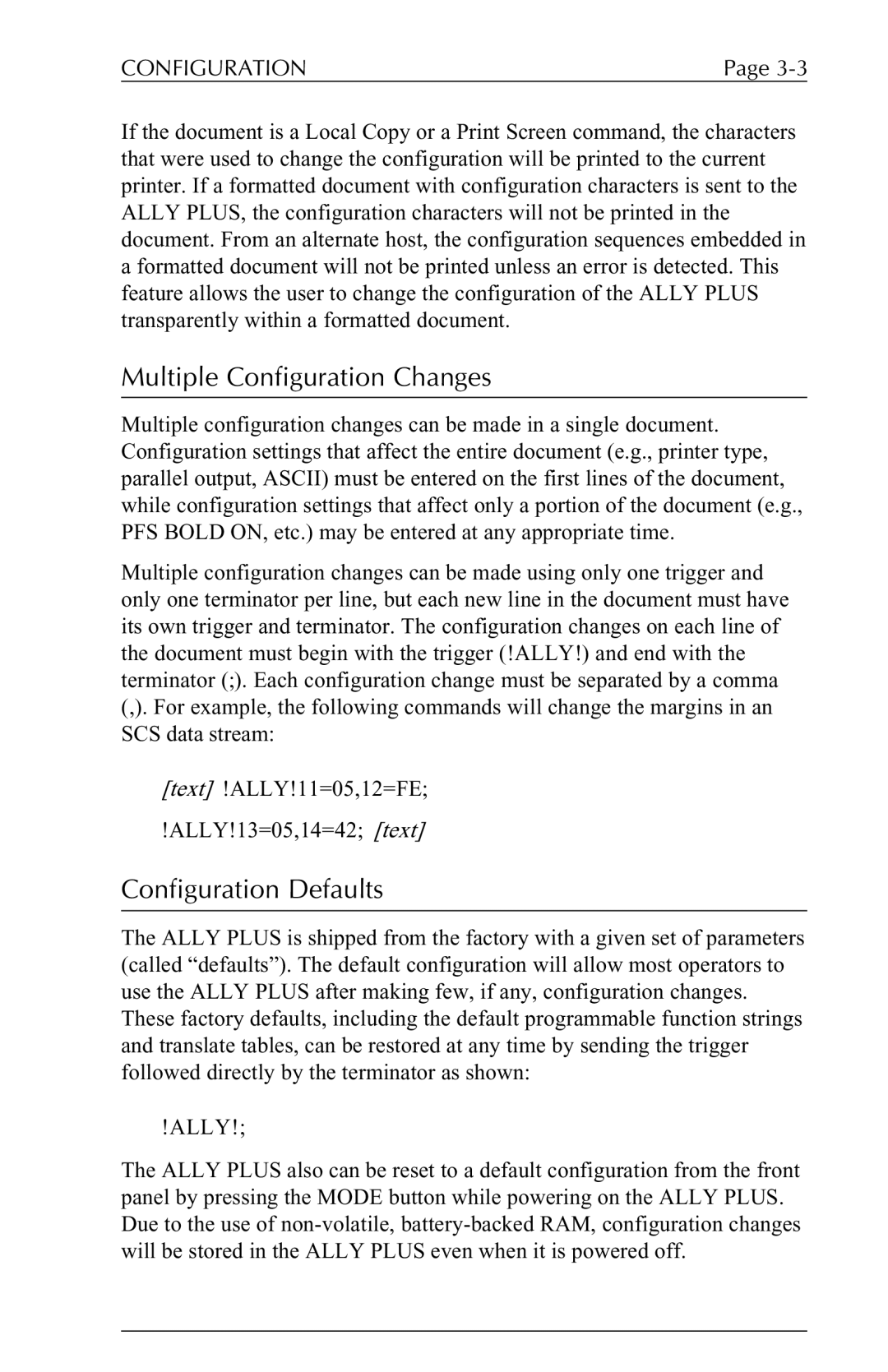 Xerox 6287 user manual Multiple Configuration Changes, Configuration Defaults, Ally 