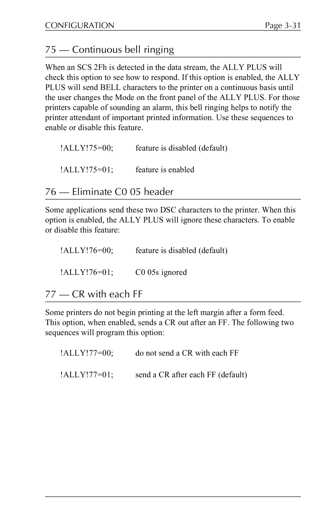 Xerox 6287 user manual Continuous bell ringing, Eliminate C0 05 header, CR with each FF 