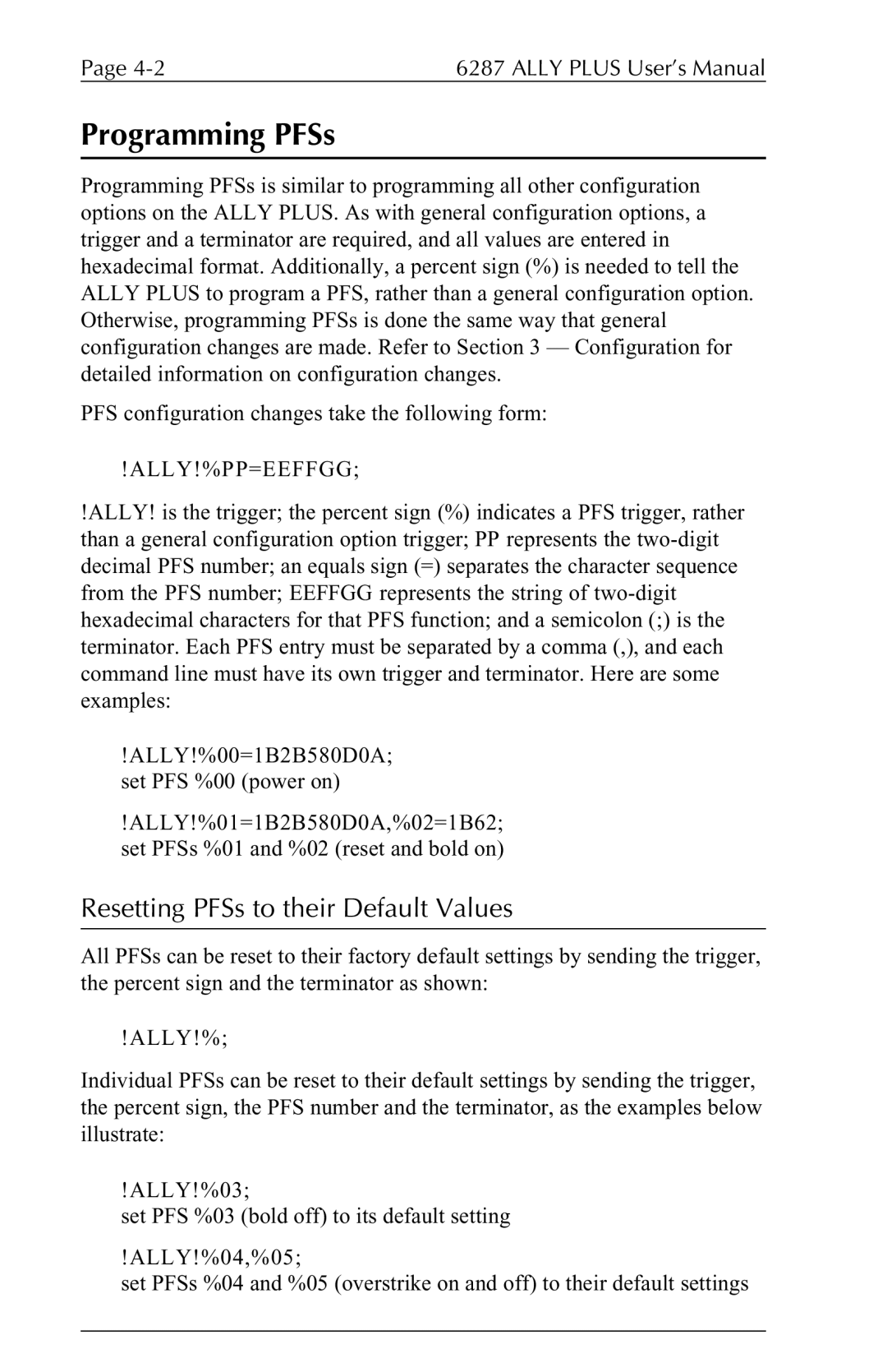 Xerox 6287 user manual Programming PFSs, Resetting PFSs to their Default Values, Ally!%Pp=Eeffgg 