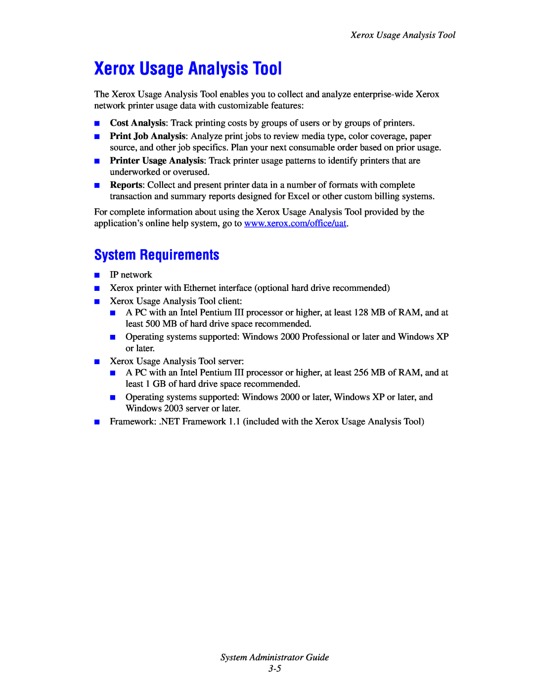 Xerox 6300, 6350, 8500, 8550 manual Xerox Usage Analysis Tool, System Requirements, System Administrator Guide 3-5 