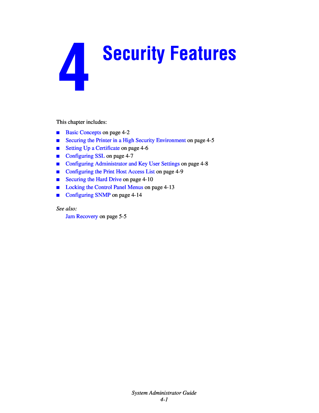 Xerox 6300, 6350, 8500, 8550 manual Security Features, Basic Concepts on page, Setting Up a Certificate on page, See also 
