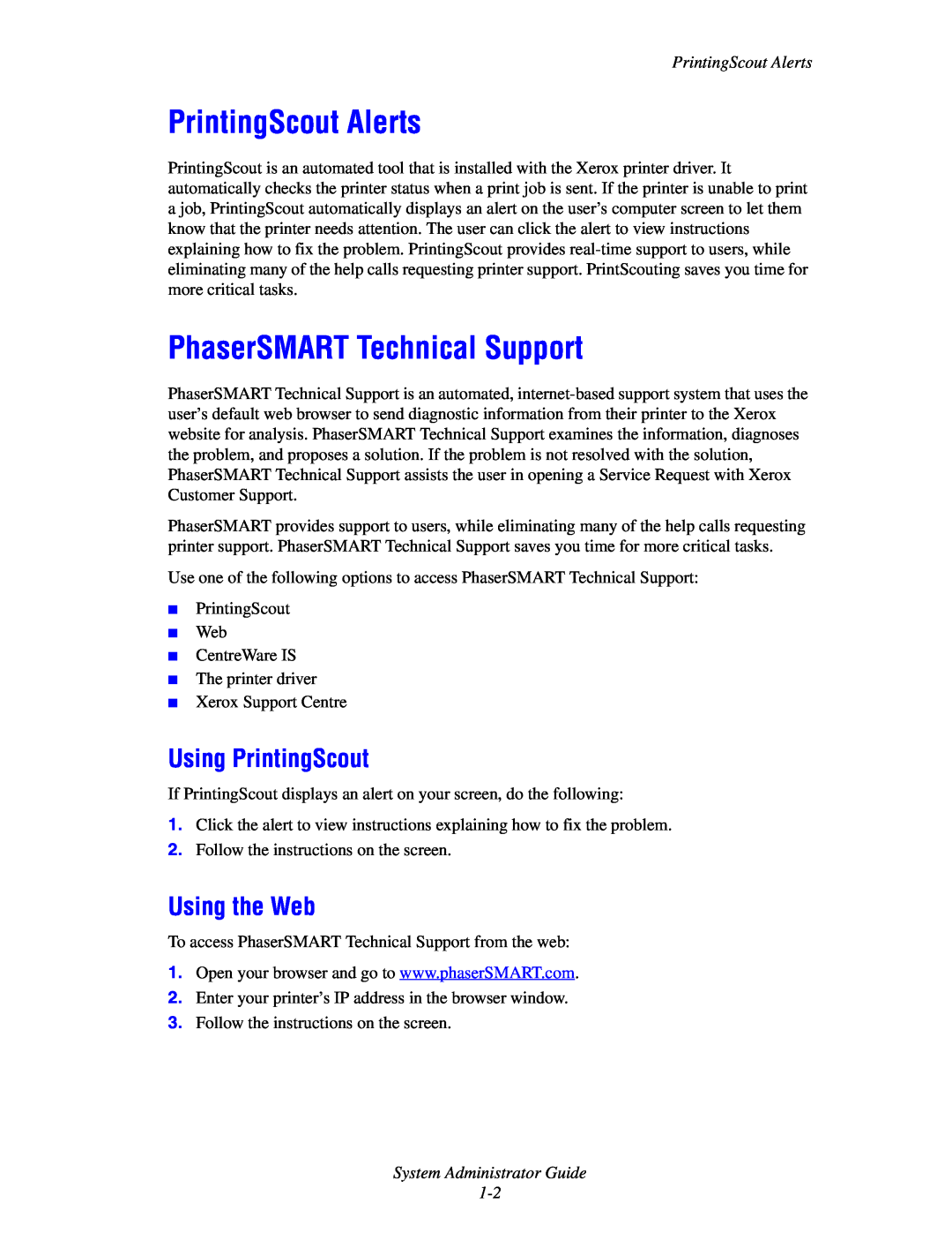 Xerox 6300, 6350, 8500, 8550 manual PrintingScout Alerts, PhaserSMART Technical Support, Using PrintingScout, Using the Web 
