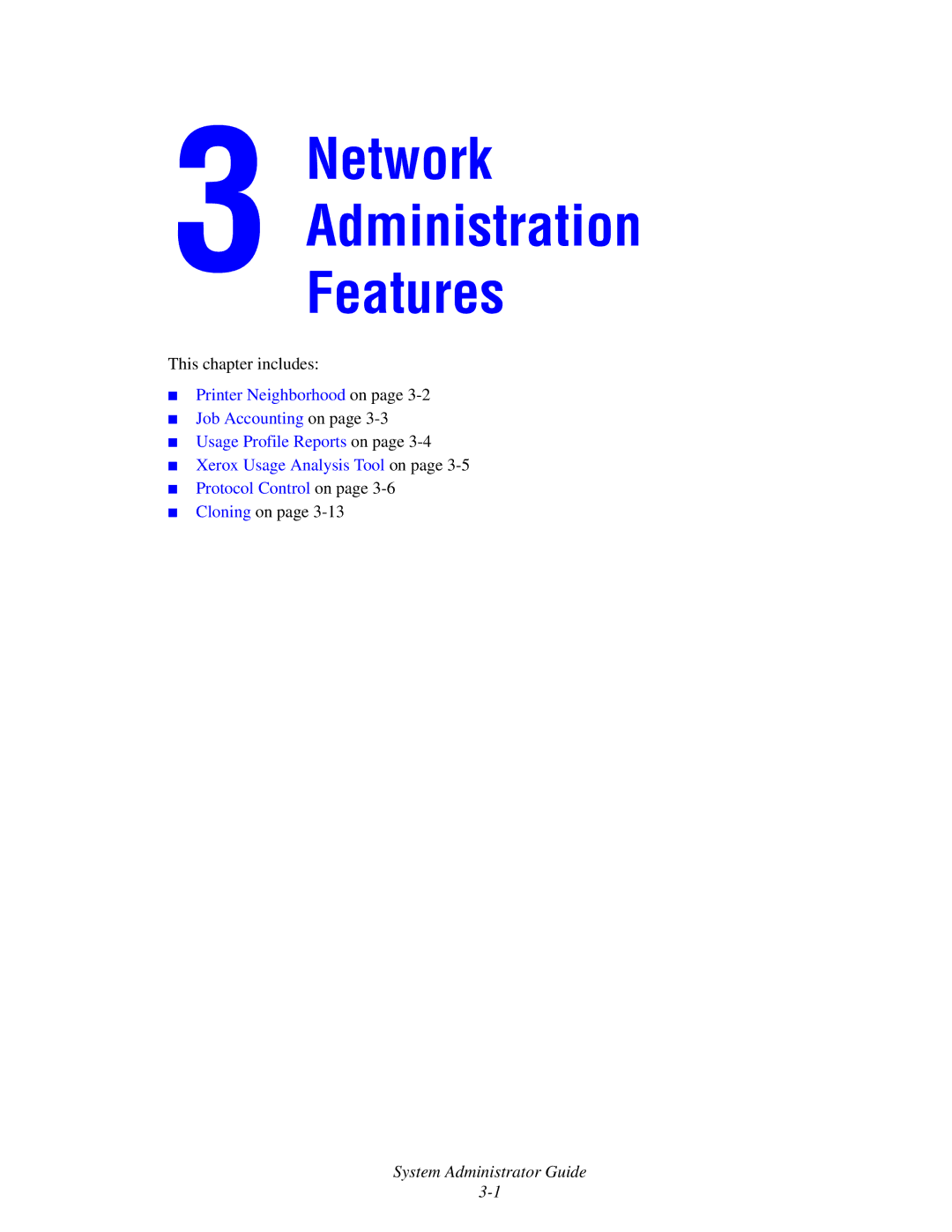 Xerox 6300, 6350, 8500, 8550 manual Network Administration Features 