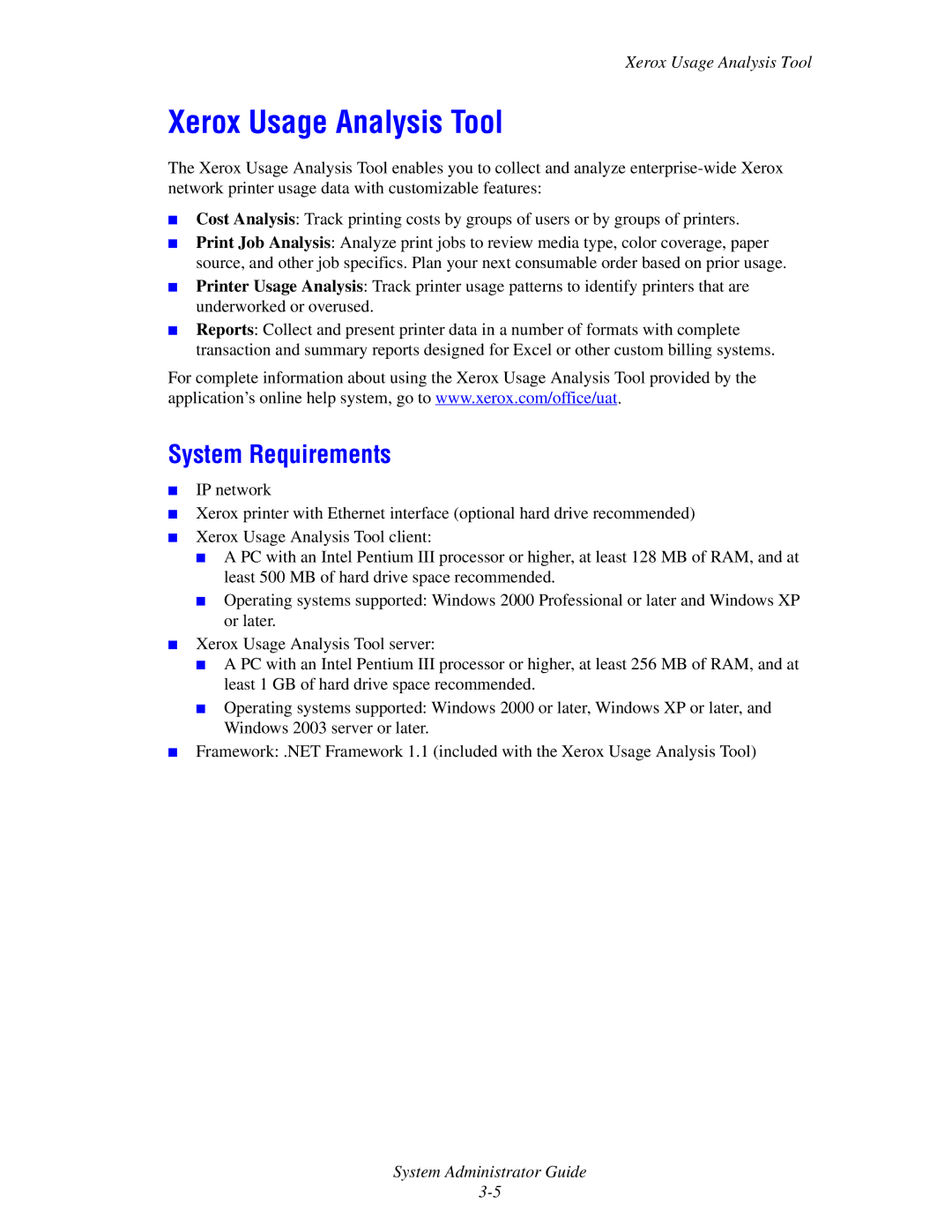 Xerox 6300, 6350, 8500, 8550 manual Xerox Usage Analysis Tool, System Requirements 