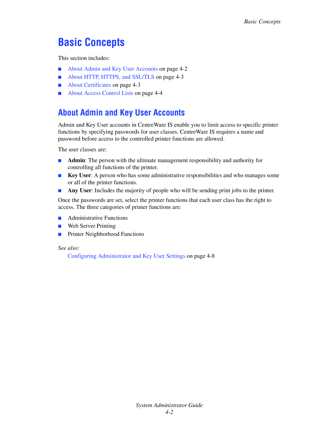 Xerox 6300, 6350, 8500, 8550 manual Basic Concepts, About Admin and Key User Accounts 