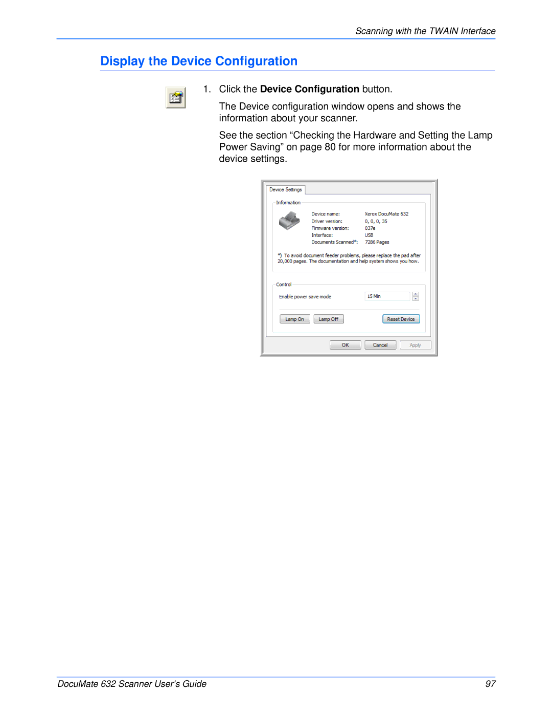 Xerox 632 manual Display the Device Configuration, Click the Device Configuration button 