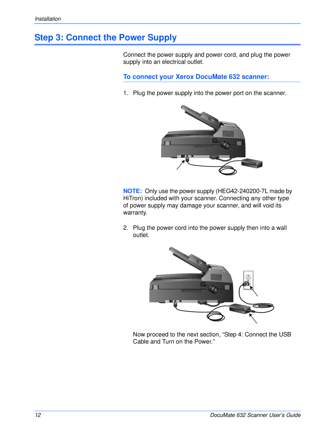 Xerox manual Connect the Power Supply, To connect your Xerox DocuMate 632 scanner 