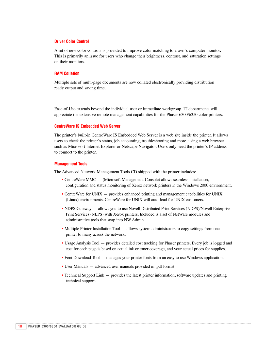 Xerox 6350, 6300 manual Driver Color Control, RAM Collation, CentreWare is Embedded Web Server, Management Tools 