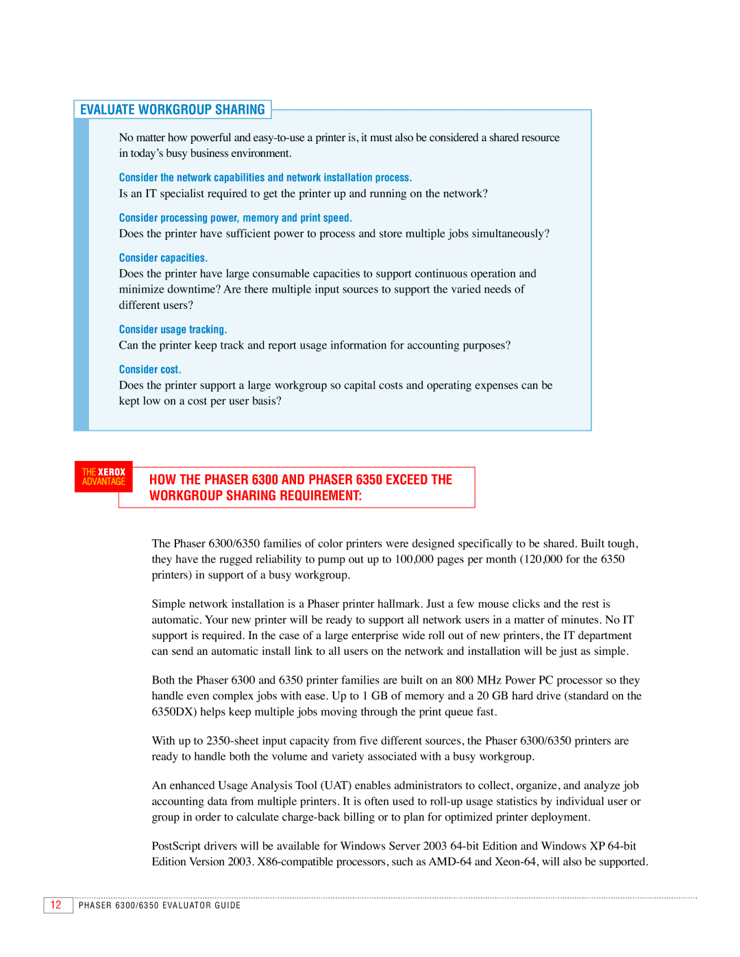 Xerox 6350, 6300 manual Evaluate Workgroup Sharing 