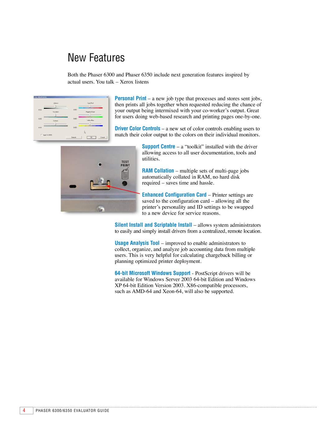 Xerox 6350, 6300 manual New Features 