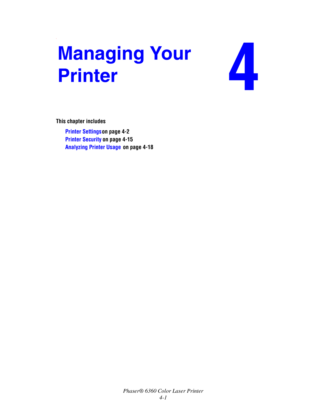 Xerox 6360 manual Managing Your Printer 