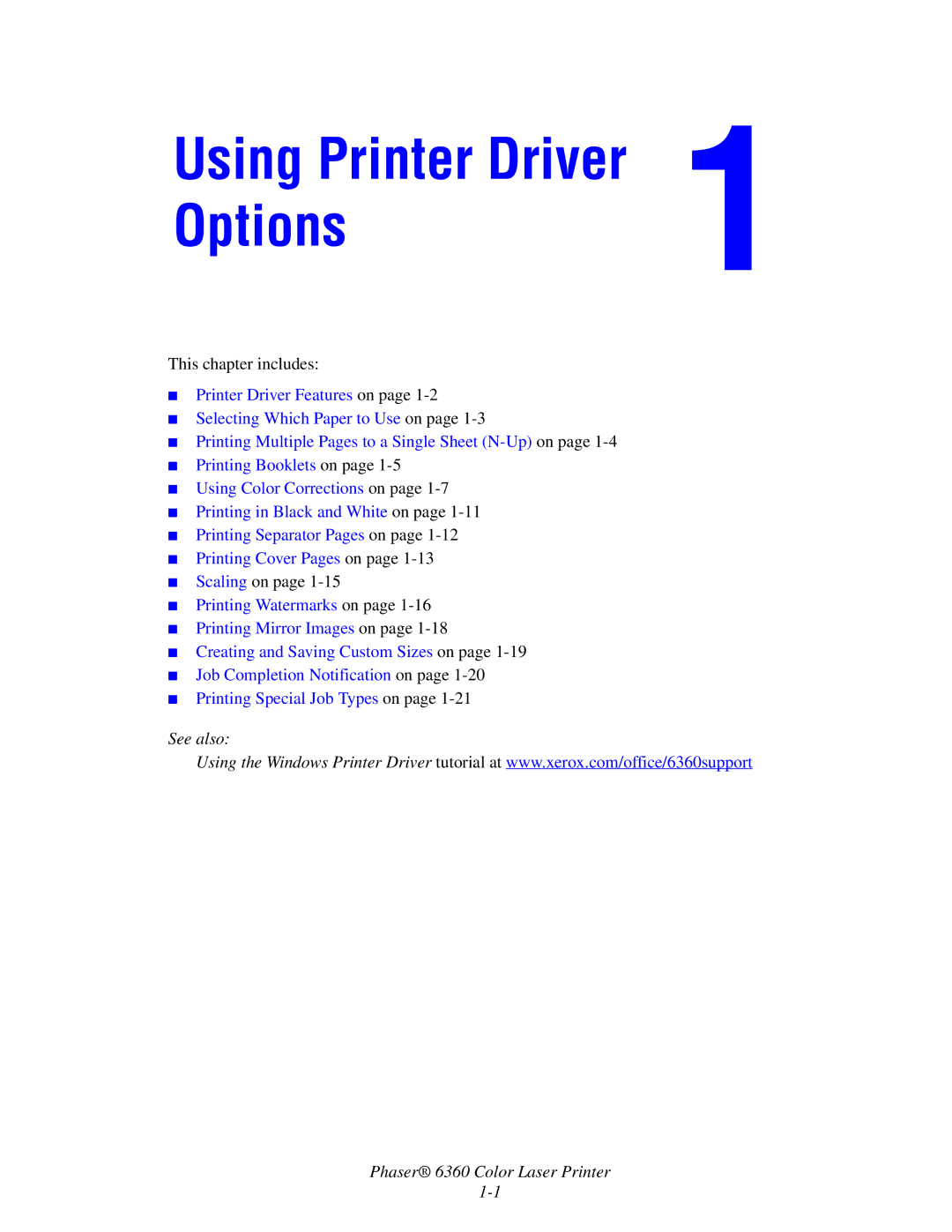 Xerox 6360 manual Using Printer Driver Options 