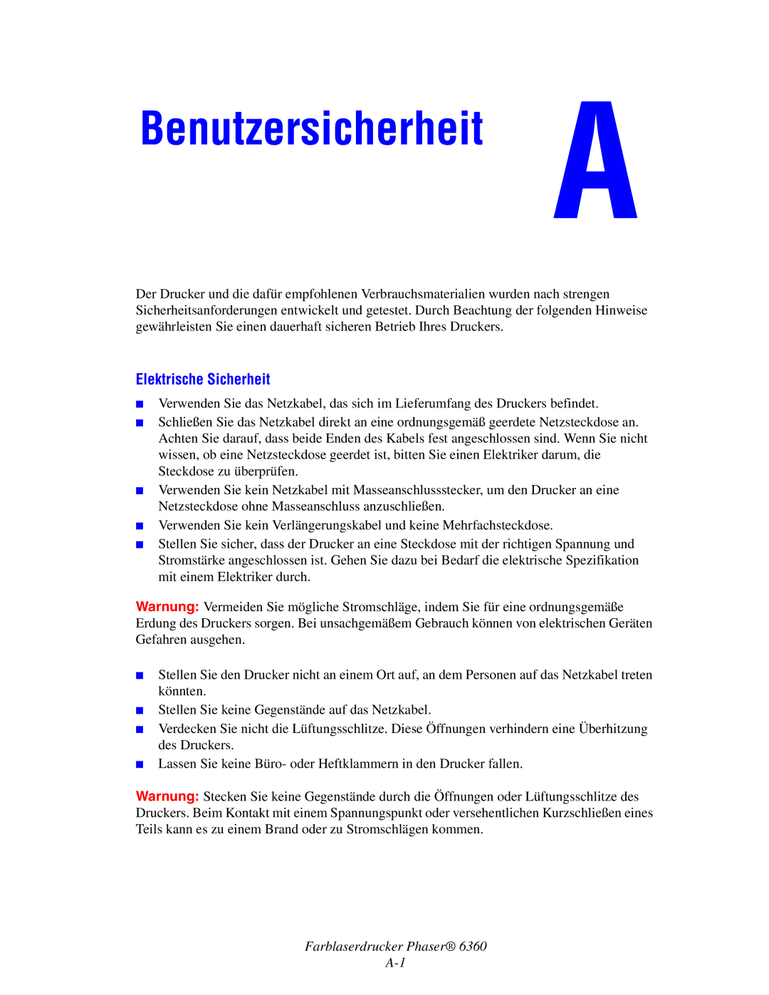 Xerox 6360 manual Benutzersicherheit, Elektrische Sicherheit 