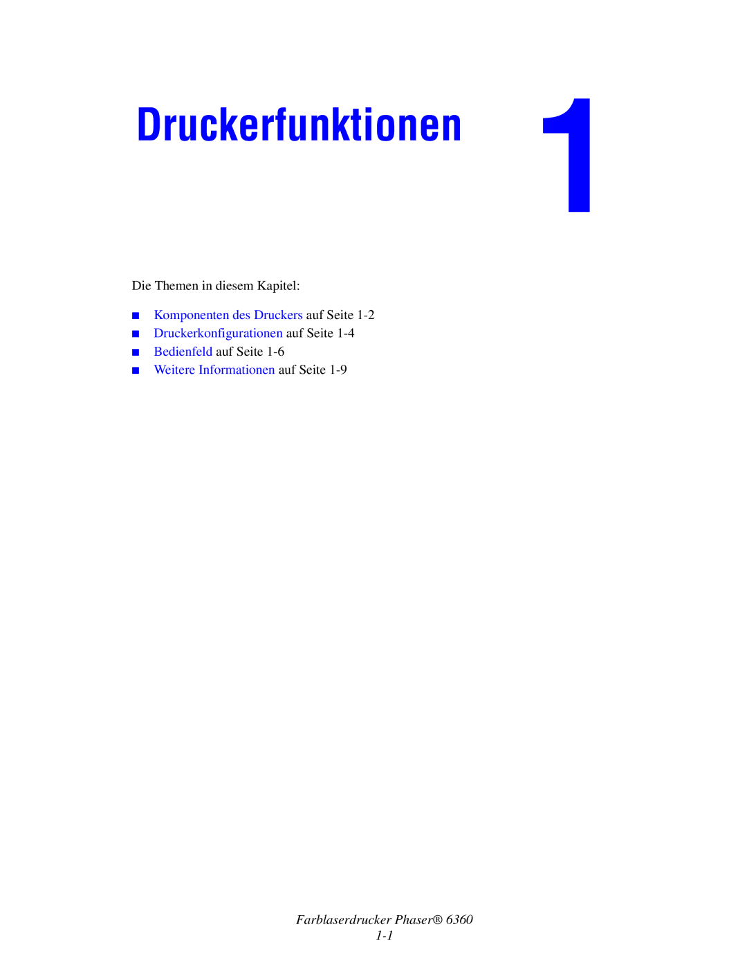 Xerox 6360 manual Druckerfunktionen 