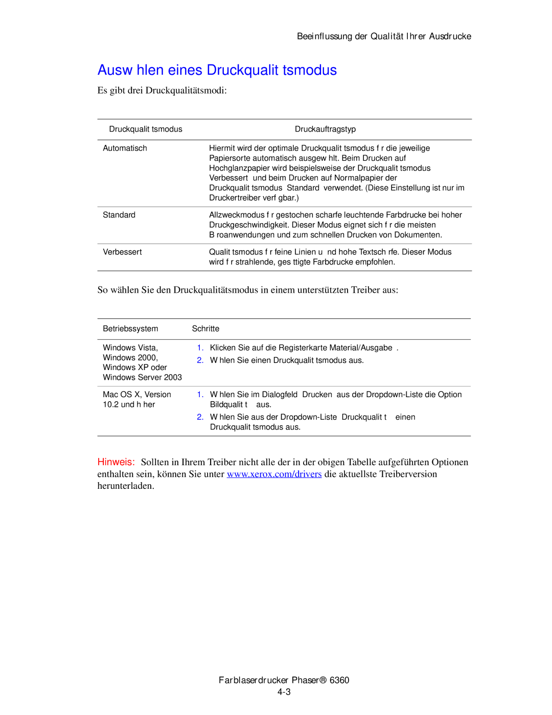 Xerox 6360 Auswählen eines Druckqualitätsmodus, Druckqualitätsmodus Druckauftragstyp Automatisch, Standard, Verbessert 