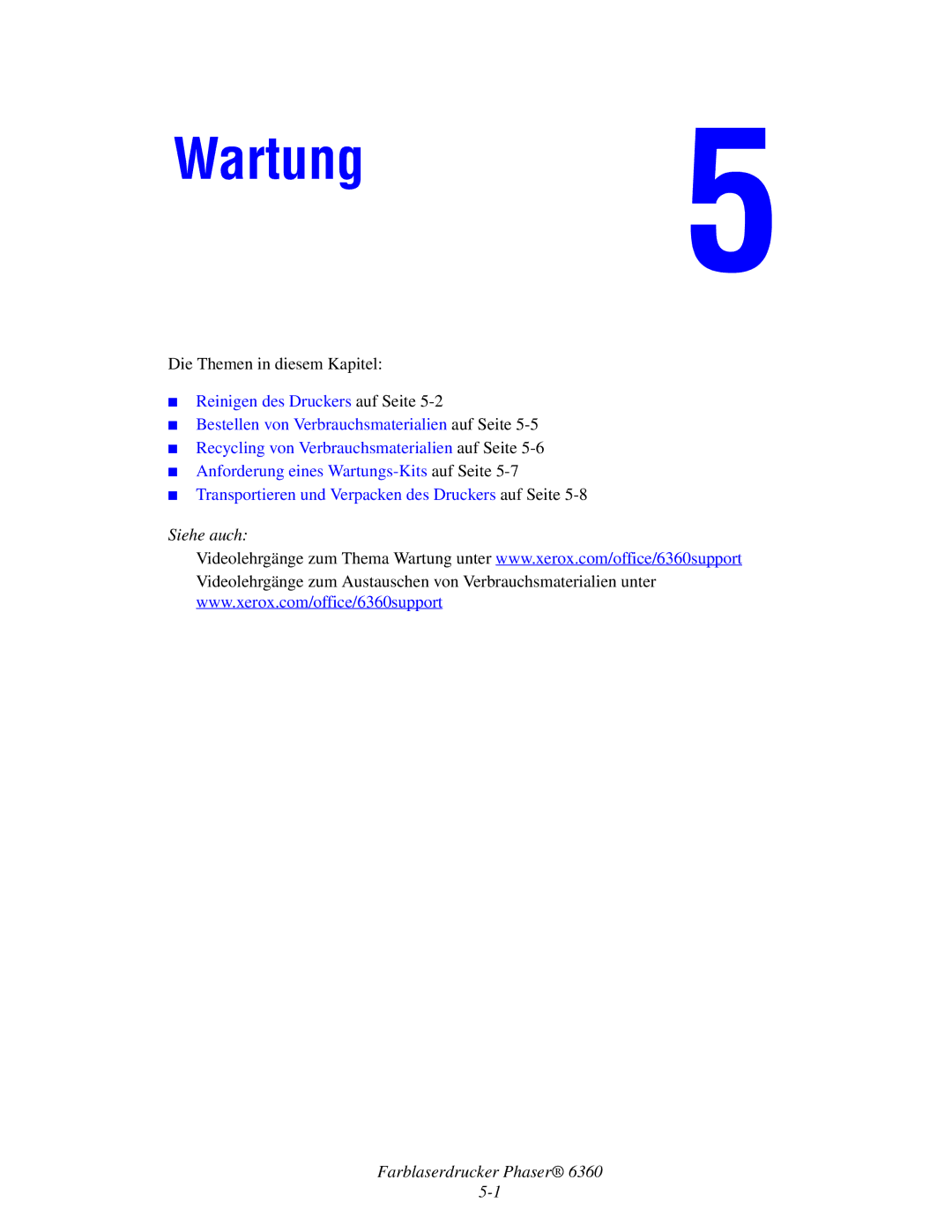 Xerox 6360 manual Wartung 