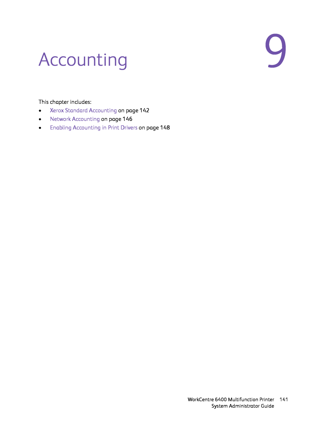 Xerox 6400 manual Accounting9, •Xerox Standard Accounting on page, •Network Accounting on page 