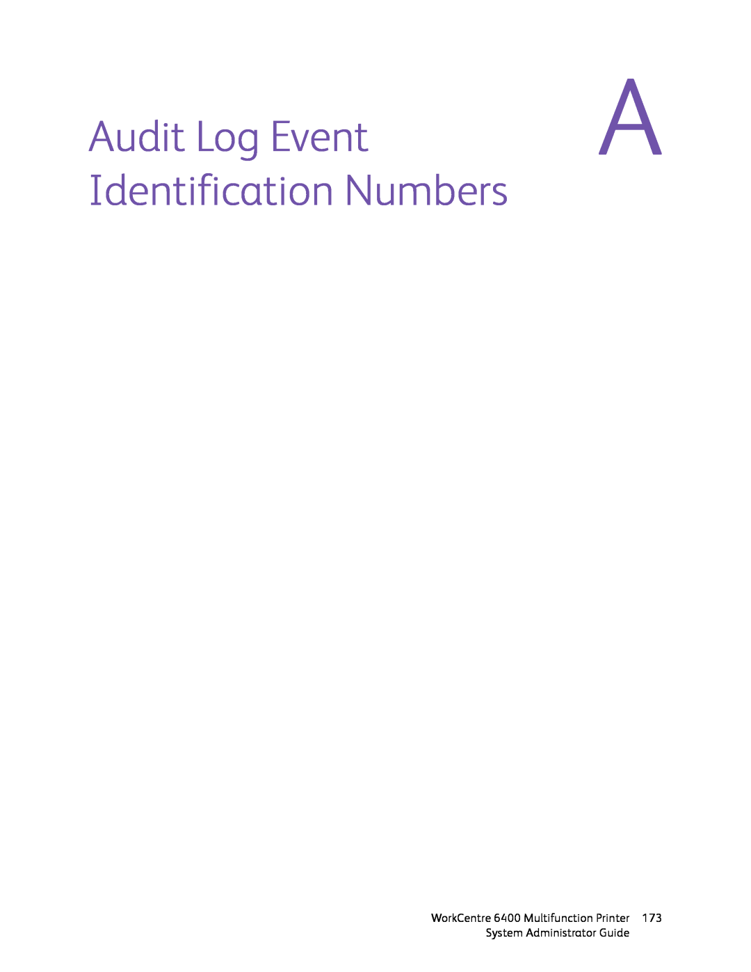 Xerox 6400 manual Audit Log Event, Identification Numbers 