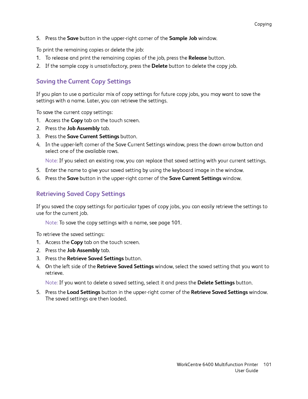 Xerox 6400 manual Saving the Current Copy Settings, Retrieving Saved Copy Settings, Press the Save Current Settings button 