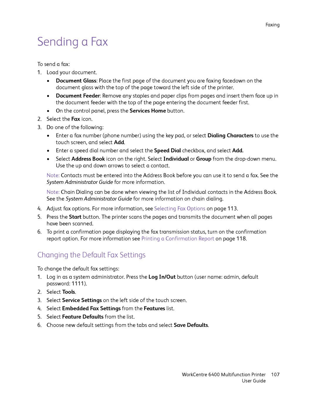 Xerox 6400 manual Sending a Fax, Changing the Default Fax Settings, Select Embedded Fax Settings from the Features list 