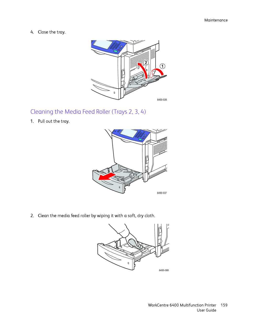 Xerox 6400 manual Cleaning the Media Feed Roller Trays 2, 3 