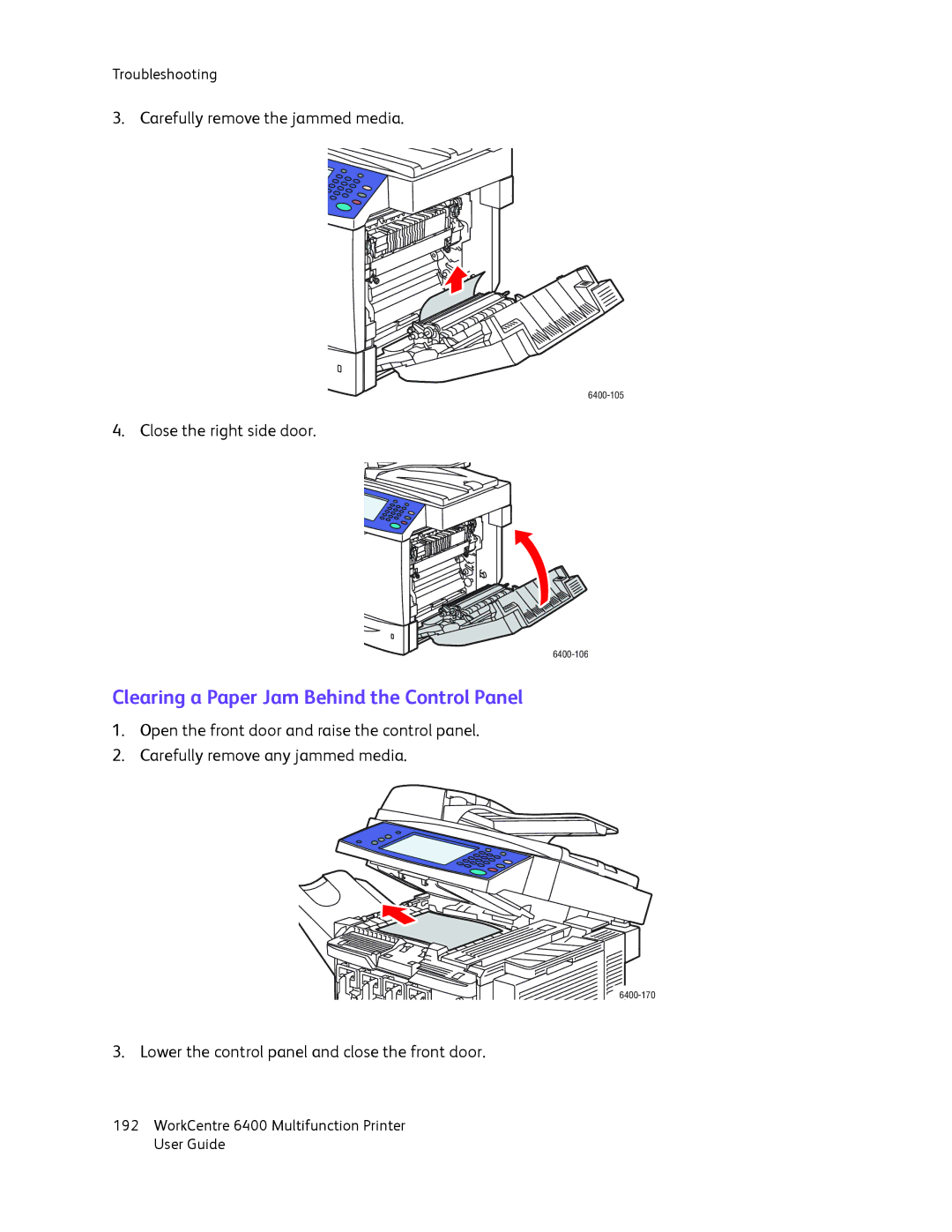 Xerox 6400 manual Clearing a Paper Jam Behind the Control Panel 