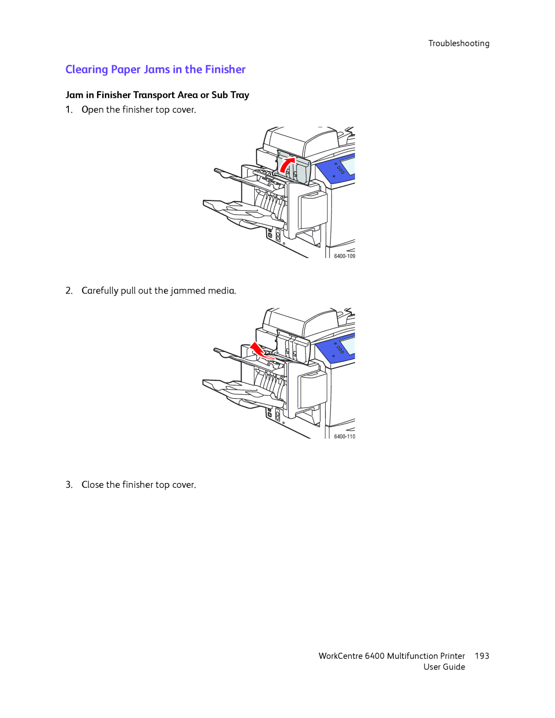 Xerox 6400 manual Clearing Paper Jams in the Finisher, Jam in Finisher Transport Area or Sub Tray 