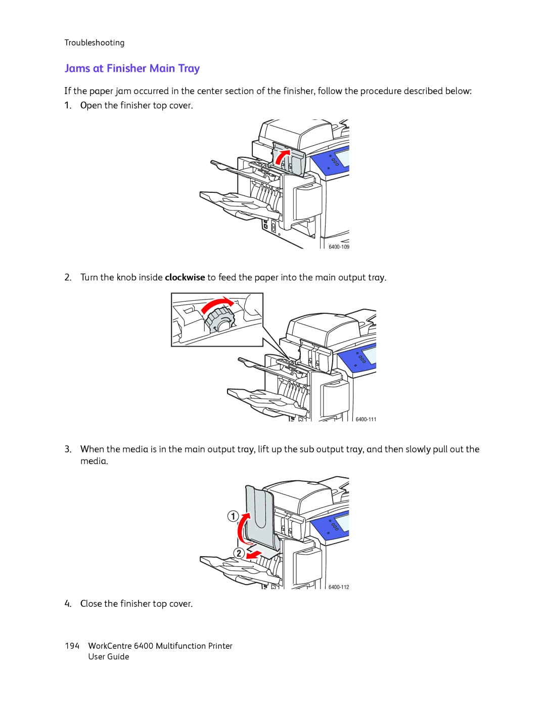 Xerox 6400 manual Jams at Finisher Main Tray 