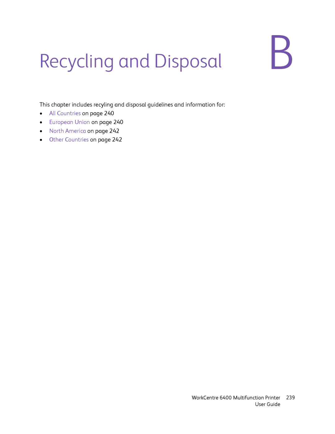 Xerox 6400 manual Recycling and Disposal 