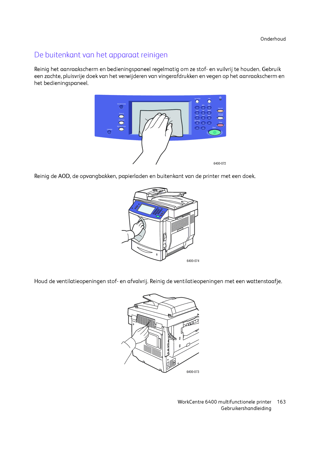 Xerox 6400 manual De buitenkant van het apparaat reinigen 