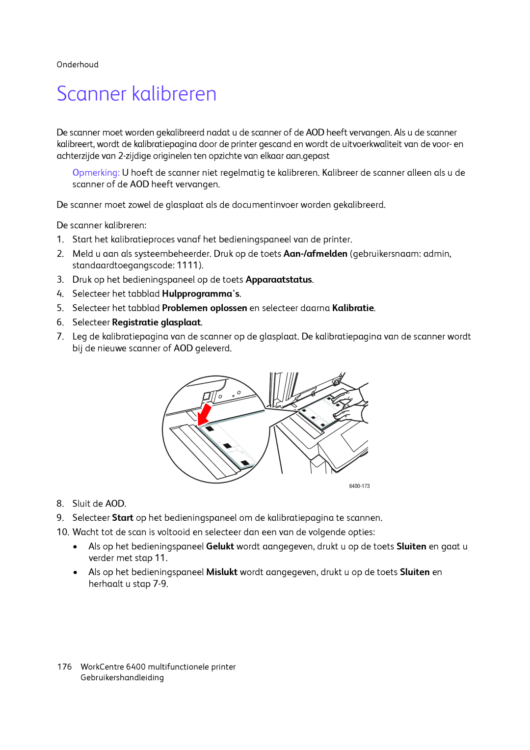 Xerox 6400 manual Scanner kalibreren, Selecteer Registratie glasplaat 